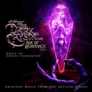 Cover for Daniel &amp; Samuel Sim Pemberton · Dark Crystal: Age Of Resistance (LP) [Picture Disc edition] (2022)