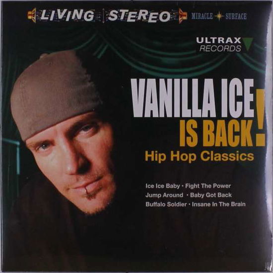 Cover for Vanilla Ice · Vanilla Ice is Back! Hip Hop Classics (LP) (2019)