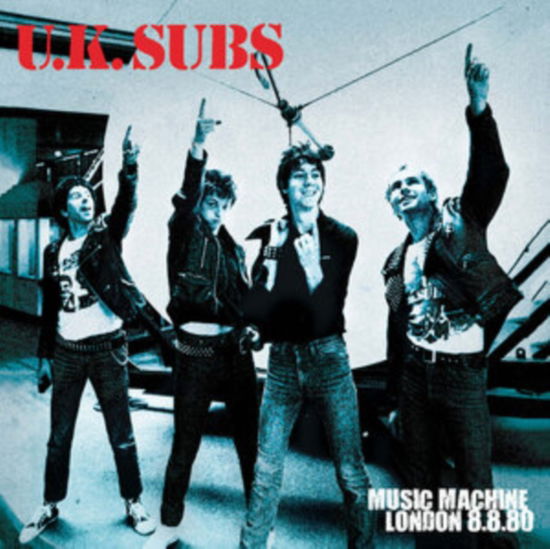 Cover for UK Subs · Music Machine London 8/8/80 (LP) [Limited edition] (2023)