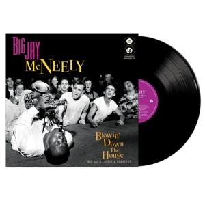 Cover for Big Jay Mcneely · Blowin' Down The House - Big Jay's Latest &amp; Greatest (LP) (2023)