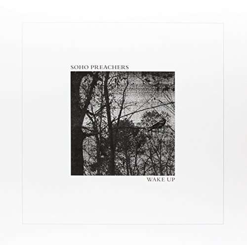 Cover for Soho Preachers · Wake Up (LP) (2012)