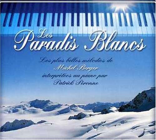 Les Paradis Blancs - Patrick Electric Perrone - Musique - CULTURE PRESS - 3355350010412 - 19 juillet 2005