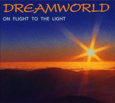 Cover for Dreamworld · On Flight To The Light (CD) (2014)