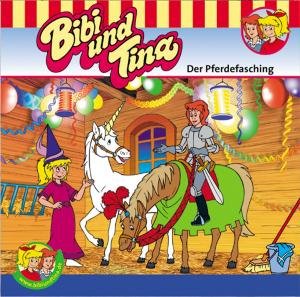 Cover for Bibi &amp; Tina · Folge 41:der Pferdefasching (CD) (2001)