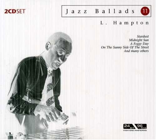 Cover for Lionel Hampton · Plays Ballads (CD) [Remastered edition] [Digipak] (2011)