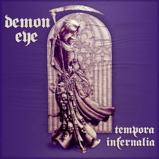 Cover for Demon Eye · Tempora Infernalia (Limited Transparent Vinyl) (LP) [Repress edition] (2017)