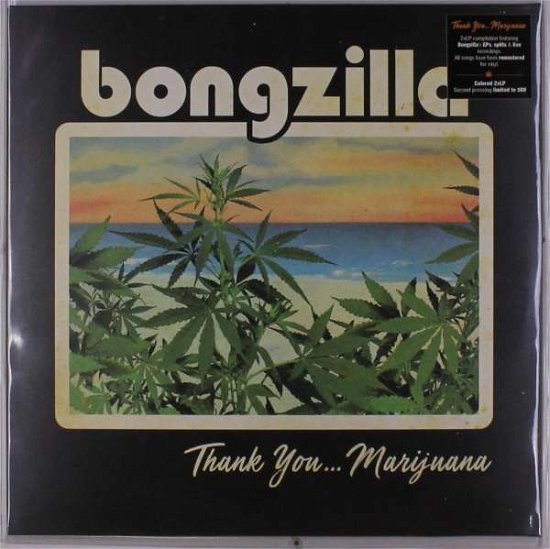 Cover for Bongzilla · Thank You ... Marijuana (remastered) (Limited Edition) (Colored Vinyl) (LP) [Remastered, Limited edition] (2019)