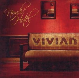 Cover for Vivian · Nordic Hotel (CD) (2009)