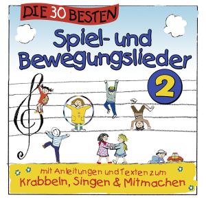 Die 30 Besten Spiel-und Bewegungslieder 2 - Simone Sommerland,karsten Glück & Die Kita-frösche - Musikk - LAMP UND LEUTE - 4260167470412 - 23. mars 2012