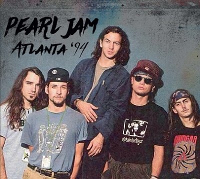 Cover for Pearl Jam · Atlanta `94 &lt;limited&gt; (CD) [Japan Import edition] (2022)