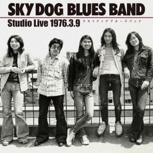 Cover for Sky Dog Blues Band · Studio Live 1976.3.9 (CD) [Japan Import edition] (2014)