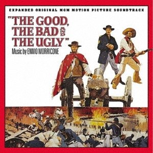 Cover for Ost · Good, The Bad &amp; The Ugly (CD) [Japan Import edition] (2021)