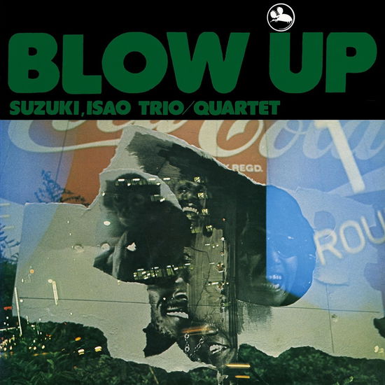 Cover for Isao Suzuki Trio / Isao Suzu · Blow Up (CD) [Japan Import edition] (2024)