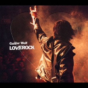 Cover for Guitar Wolf · Loverock (CD) [Japan Import edition] (2022)