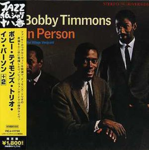 Cover for Bobby Timmons · Trio In Person + 2 (CD) [Limited edition] (2006)