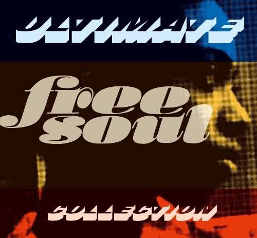 Cover for Ultimate Free Soul Collection / Various (CD) [Japan Import edition] (2014)