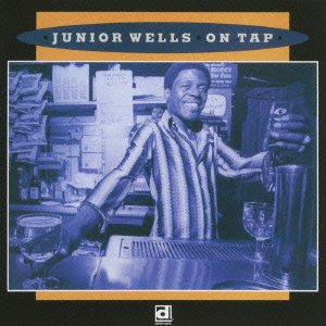 Cover for Junior Wells · On Tap (CD) [Japan Import edition] (2020)
