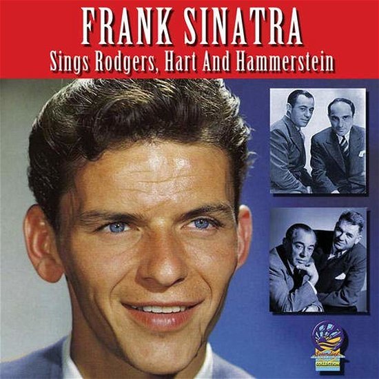Sings Rogers, Hart and Hammerstein - Frank Sinatra - Musiikki - CADIZ - SOUNDS OF YESTER YEAR - 5019317021412 - perjantai 2. elokuuta 2019