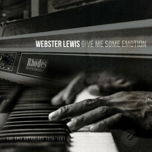 Give Me Some Emotion - The Epic Anthology 1976-1981 - Webster Lewis - Musik - EXPANSION - 5019421731412 - 13. januar 2023