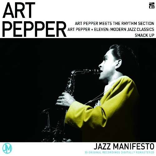Cover for Art Pepper · Jazz Manifesto (CD) (2014)