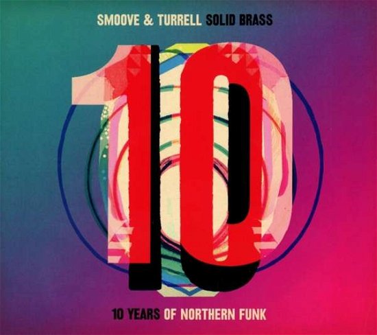 Solid Brass - Smoove & Turrell - Musique - JALAPENO - 5050580707412 - 22 février 2019