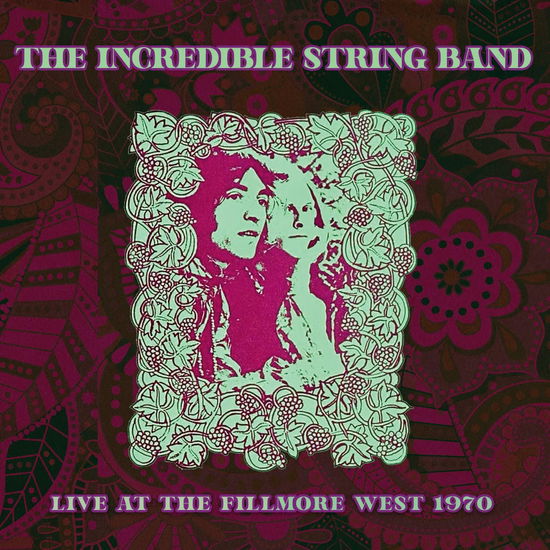 Cover for The Incredible String Band · Live at the Fillmore West 1970 (CD) (2022)