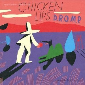 Cover for Chicken Lips · D.r.o.m.p. (12&quot;) (2012)
