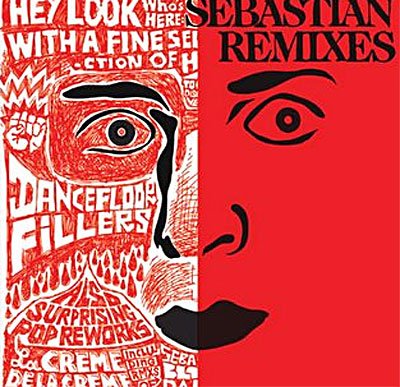 Cover for Sebastian (French) · Remixes (CD) [Digipak] (2013)
