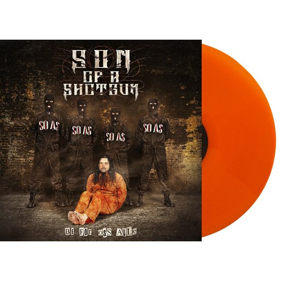 Cover for Son Of A Shotgun · Be for Oss Alle (Orange Vinyl) (LP) (2021)