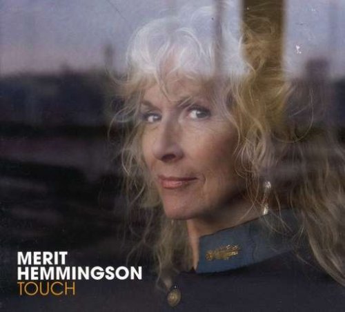 Cover for Merit Hemmingson · Touch (CD) (2007)