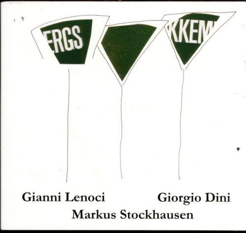 Cover for G.Lenoci / G.Dini / M.Stockausen · Ergskkem (CD) (2007)