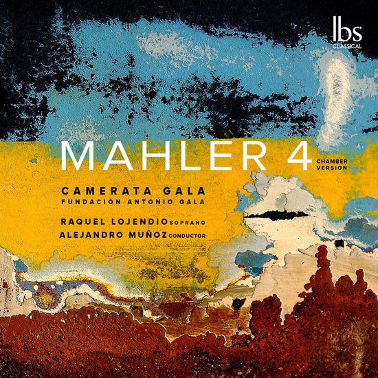 Mahler / Lojendio / Gala · Mahler 4 (CD) (2023)