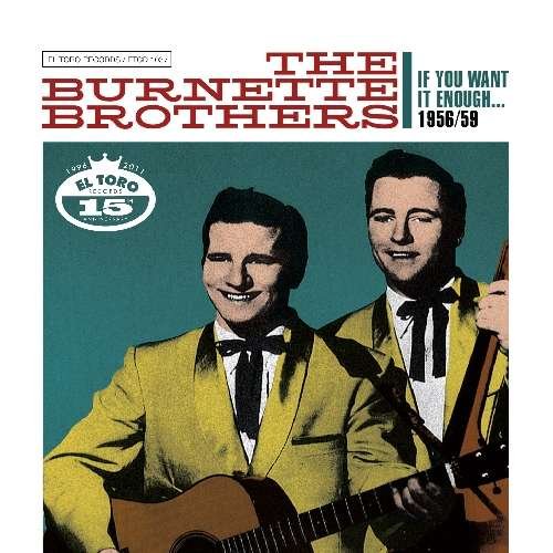 Cover for Burnette Brothers · If You Want It Enough (CD) (2011)
