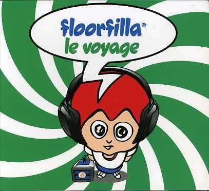 Cover for Floorfilla · Le Voyage (CD) [Digipak] (2006)