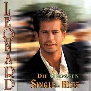 Die Grossen Single Hits - Leonard - Musiikki - Universal Music Gmbh - 9002723240412 - maanantai 26. tammikuuta 1998