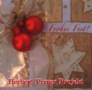 Cover for Herbert Pixner · Frohes Fest (CD) (2007)