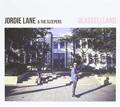 Cover for Lane,jordie &amp; the Sleepers · Glassellland (CD) (2016)