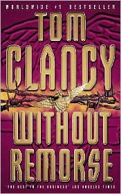Cover for Tom Clancy · Without Remorse (Paperback Bog) (1994)
