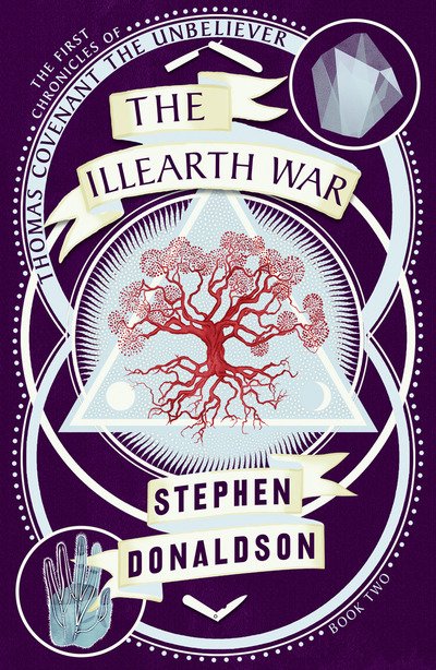 Cover for Stephen Donaldson · The Illearth War - The Chronicles of Thomas Covenant (Taschenbuch) (2019)