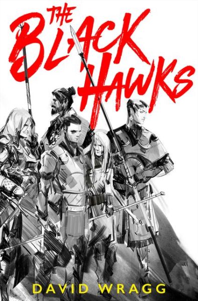 The Black Hawks - Articles of Faith - David Wragg - Książki - HarperCollins Publishers - 9780008331412 - 3 października 2019