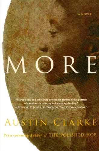 Cover for Austin Clarke · More: a Novel (Paperback Book) [Reprint edition] (2010)