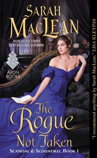 Cover for Sarah MacLean · The Rogue Not Taken: Scandal &amp; Scoundrel, Book I - Scandal &amp; Scoundrel (Paperback Bog) (2015)
