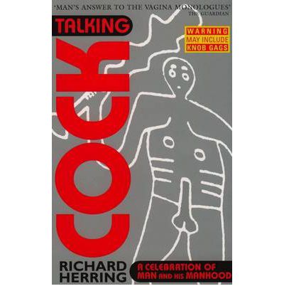 Cover for Richard Herring · Talking Cock: A Celebration of Man and his Manhood (Paperback Book) (2003)