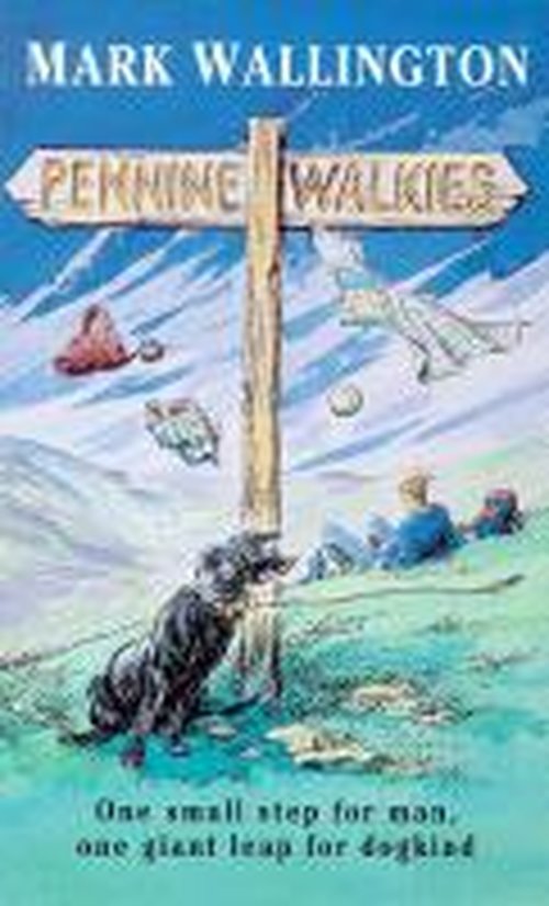 Pennine Walkies - Mark Wallington - Livros - Cornerstone - 9780099661412 - 5 de junho de 1997