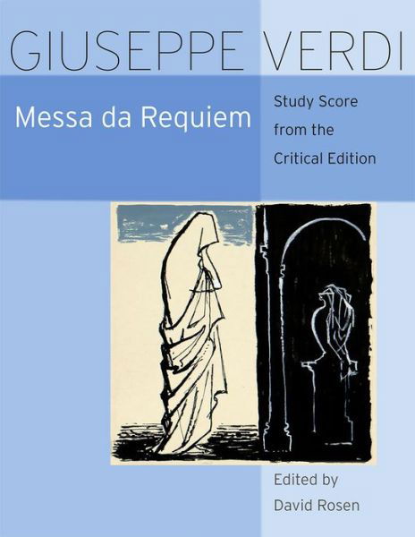 Cover for Giuseppe Verdi · Messa da Requiem: Critical Edition Study Score - The Works of Giuseppe Verdi: Study Scores (Paperback Book) (2016)