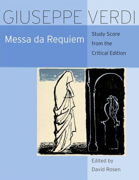 Cover for Giuseppe Verdi · Messa da Requiem: Critical Edition Study Score - The Works of Giuseppe Verdi: Study Scores (Paperback Bog) (2016)