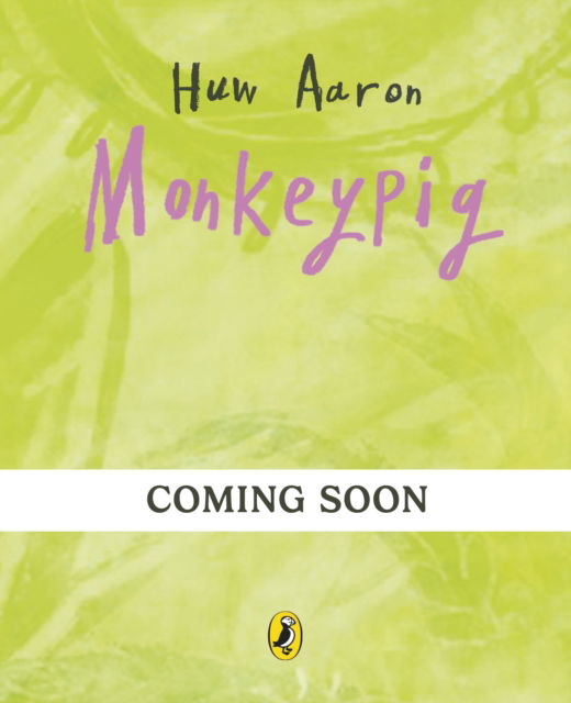 Cover for Huw Aaron · Monkeypig (Paperback Book) (2026)