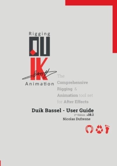 Cover for Nicolas DuFresne · Duik Bassel - User Guide (Book) (2019)