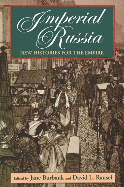 Cover for Jane Burbank · Imperial Russia: New Histories for the Empire (Paperback Book) (1998)