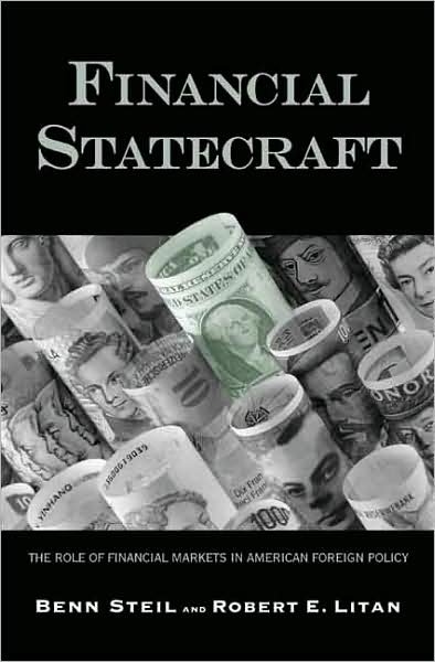 Cover for Benn Steil · Financial Statecraft: The Role of Financial Markets in American Foreign Policy (Paperback Bog) (2008)